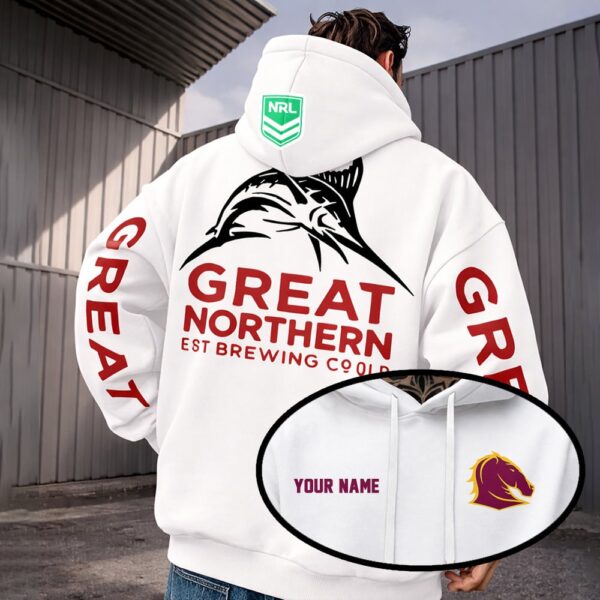 Brisbane Broncos NRL x Great Northern White Hoodie Custom Name Gifts For Fan - Limited Edition